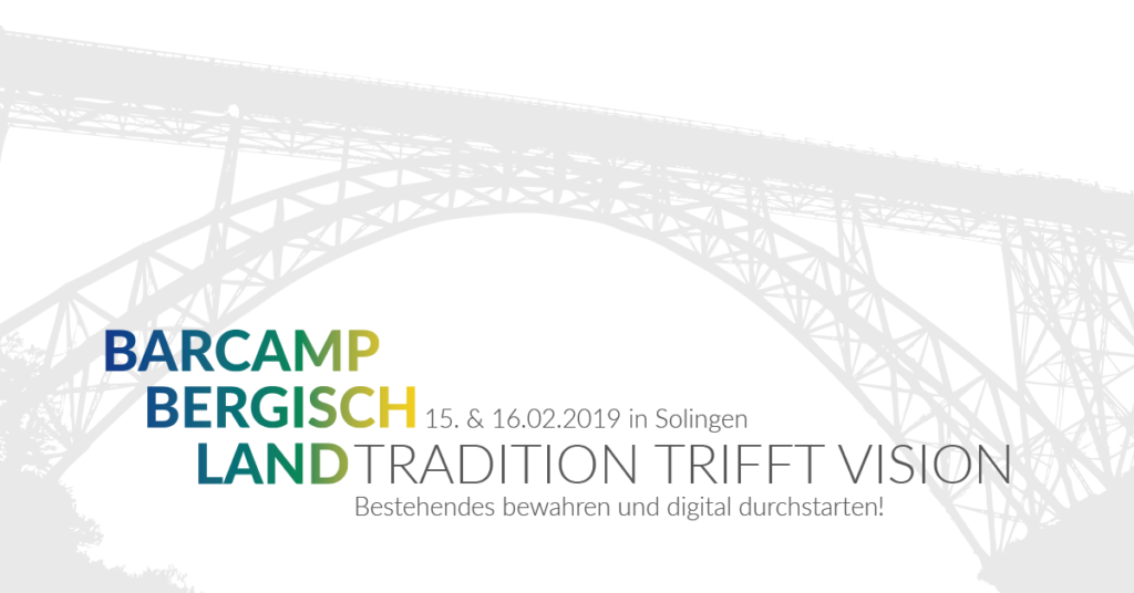 Barcamp Bergisch Land 15.-16.02.2019 Solingen