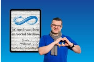 Gratis-Webinar "Grundrauschen in Social Media"