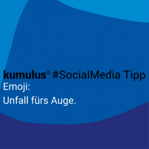 Emoji: Ein Unfall fürs Auge! (kumulus Social Media Tipp)
