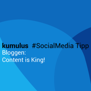 kumulus_Social_Media_Tipp_Bloggen_03