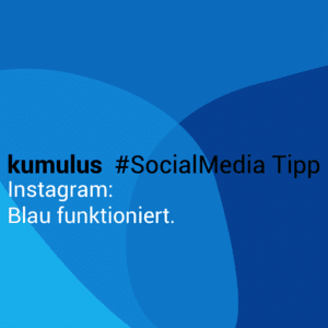 kumulus_social_media_tipp_instagram_01