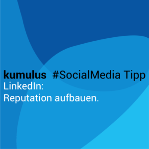 kumulus_Social_Media_Tipp_LinkedIn_03