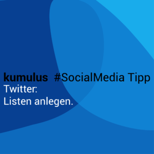 kumulus_social_media_tipp_twitter_02