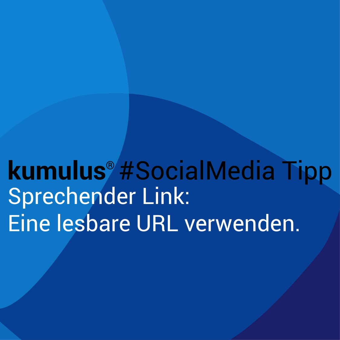 Sprechender Link = lesbare URL – kumulus Social Media Tipp